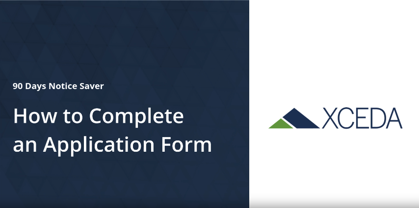 How to complete a Notice Saver application