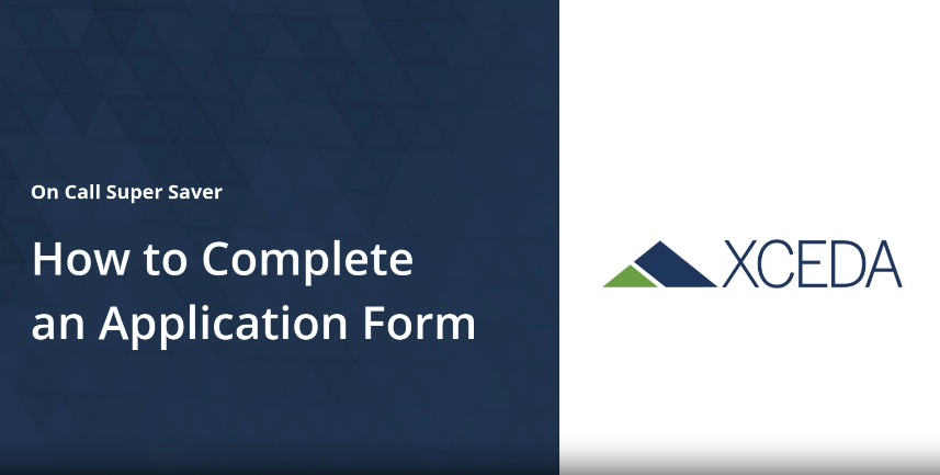 How to complete a Super Saver application